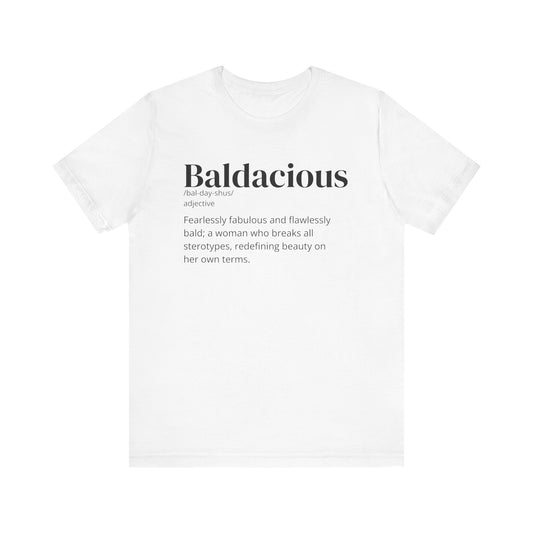 Baldacious: Because being bold is just the beginning.